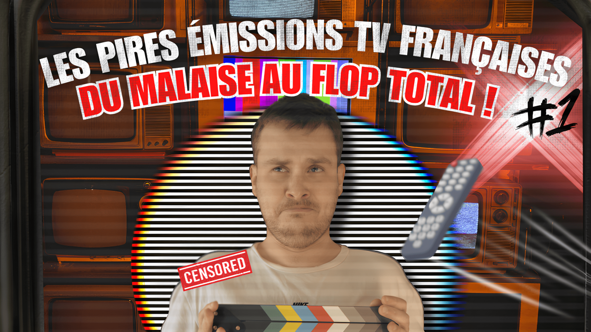 Ma Vidéo Youtube - Les Pires Émissions de Télé Française : Du Malaise au Total FLOP ! 📺💥