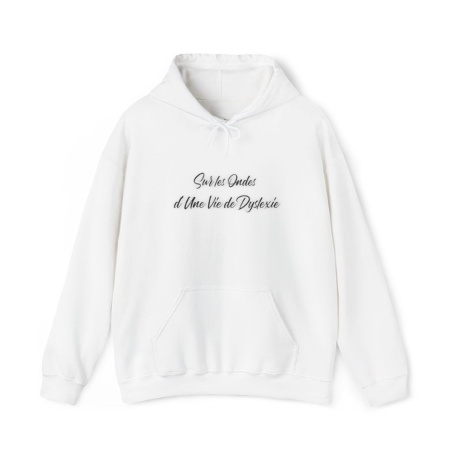 Sweat à Capuche &quot;La Dyslexie est une Force&quot;
