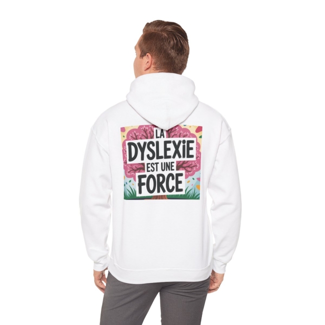 Sweat à Capuche &quot;La Dyslexie est une Force&quot;