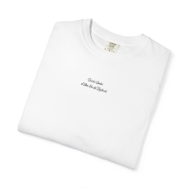  T-Shirt &quot;La Dyslexie est une Force&quot;  | 100% Coton Doux et Résistant